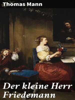 cover image of Der kleine Herr Friedemann